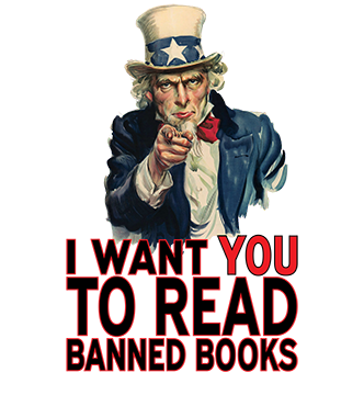 I WANT YOU TO READ BANNED BOOKS